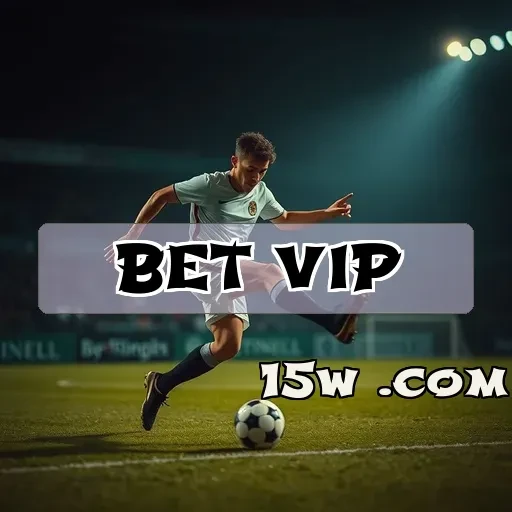 bet vip: Apostas em Futebol Que Vão Além do Comum